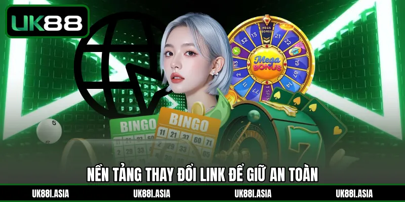 Nền tảng thay đổi link để giữ an toàn 